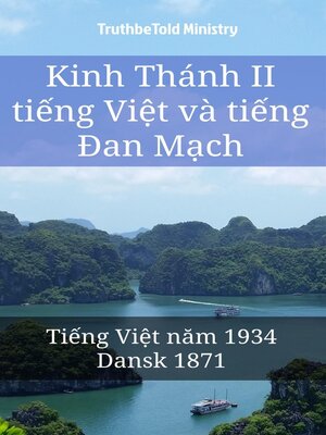 cover image of Kinh Thánh II tiếng Việt và tiếng Đan Mạch